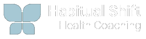 Habitual Shift Health Coaching